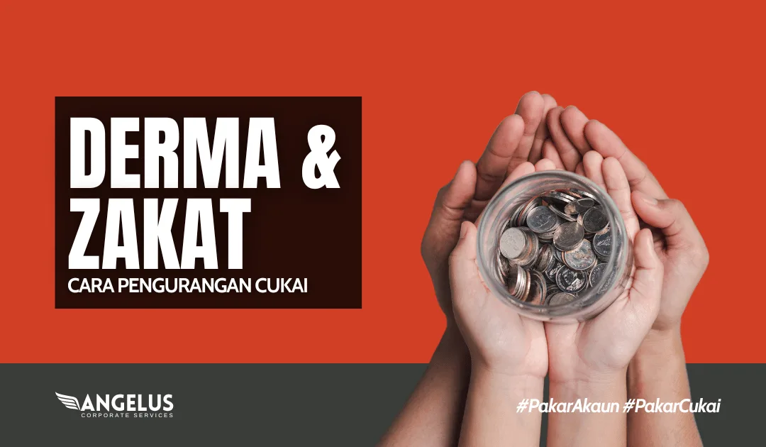 Derma & Zakat - Cara Pengurangan Cukai