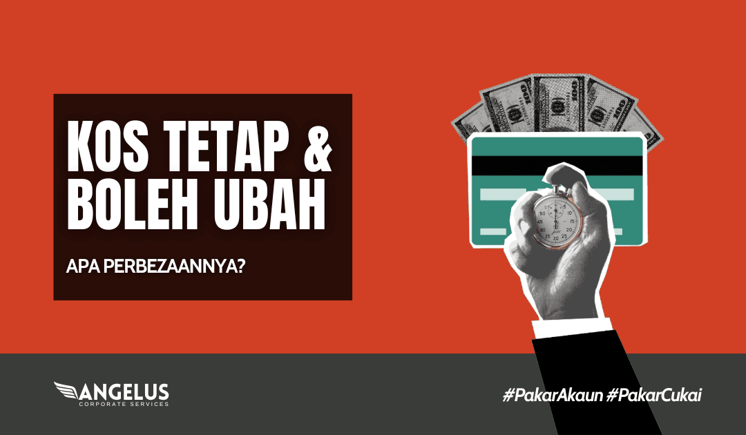 Kos Tetap dan Boleh Ubah