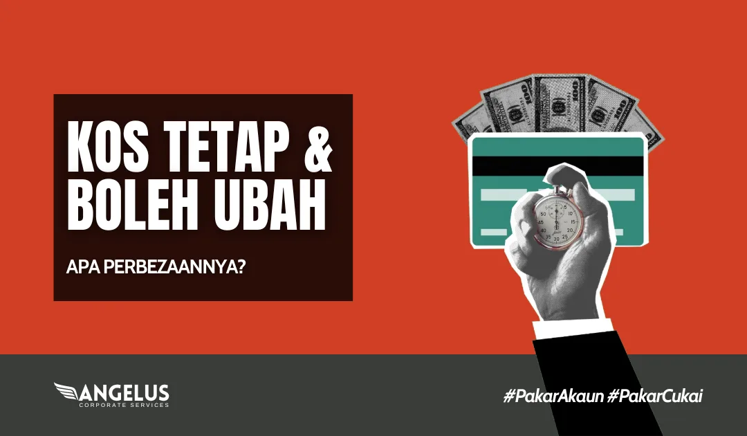 Kos Tetap dan Boleh Ubah
