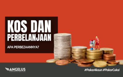Kos dan Perbelanjaan – Apa Perbezaannya?