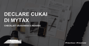 Cara Declare Cukai di MyTax Checklist