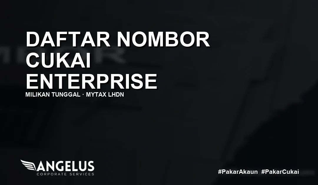 Cara Daftar Nombor Pendaftaran Cukai untuk Enterprise (Milikan Tunggal)