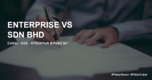Enterprise vs Sdn Bhd Malaysia