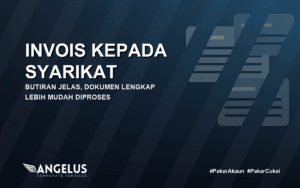 cara-issue-invois-kepada-syarikat cover Angel Cukai fit thumbnail