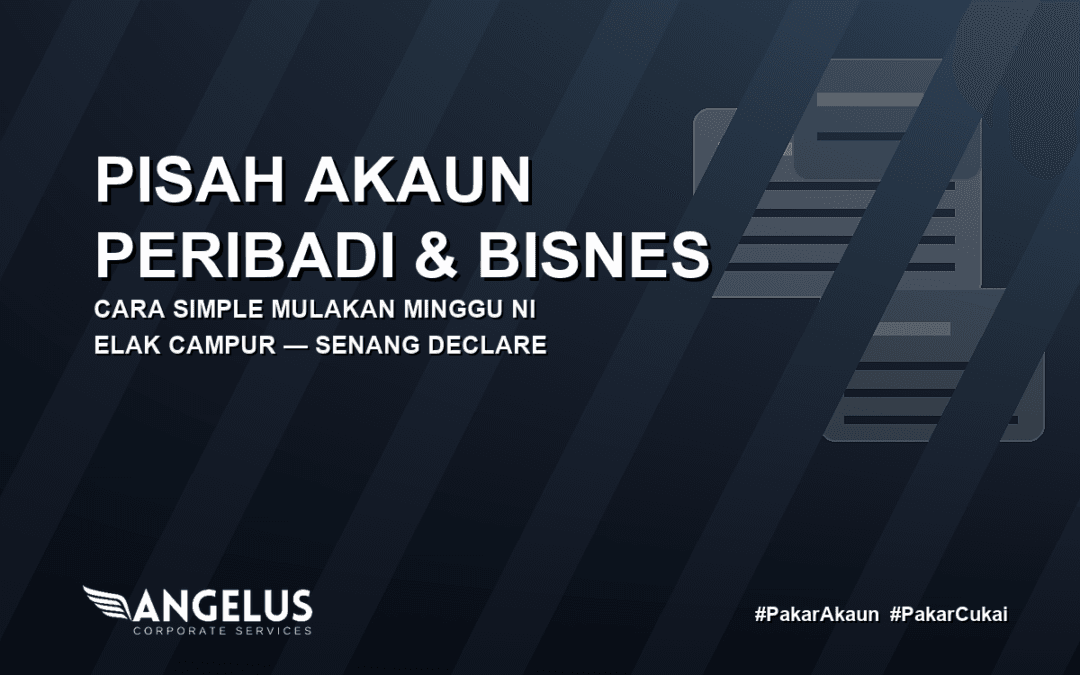 Pisah Duit Peribadi & Bisnes: Cara Simple Mulakan Minggu Ni
